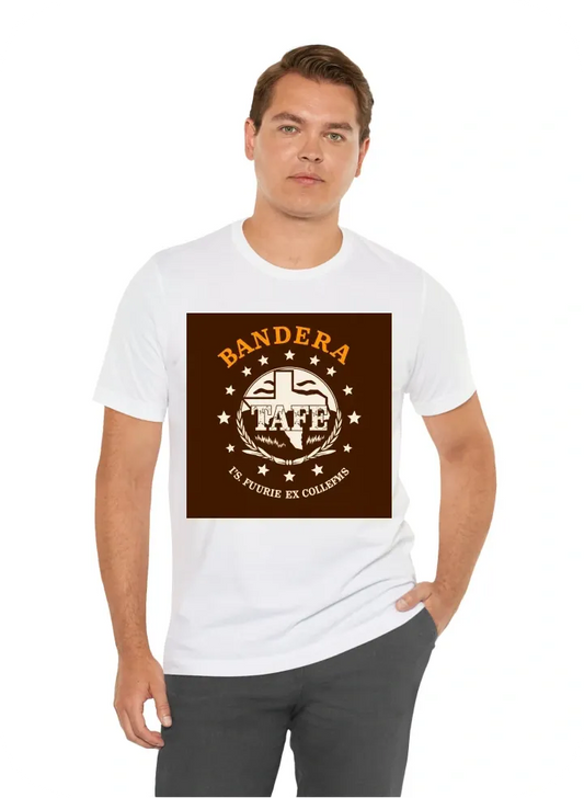 I want a t-shirt that says Bandera TAFE on it and represents rounding up future educators so make the shirt western theme