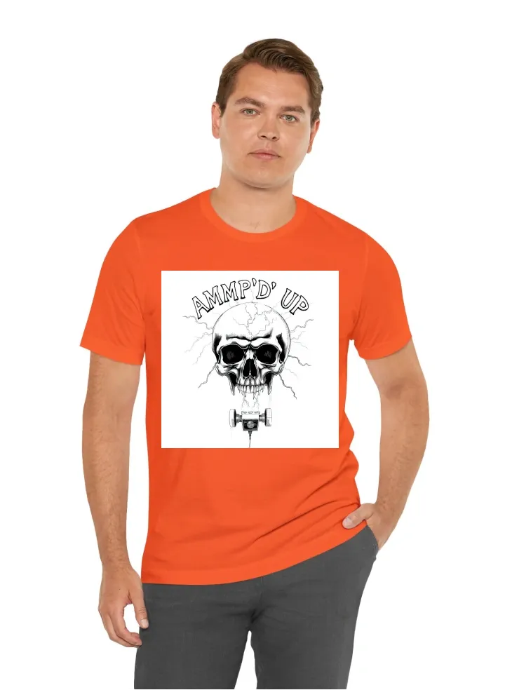 I want a T-shirt with: skull head with electric spark and generator with the words AMMP'D UP, on the top