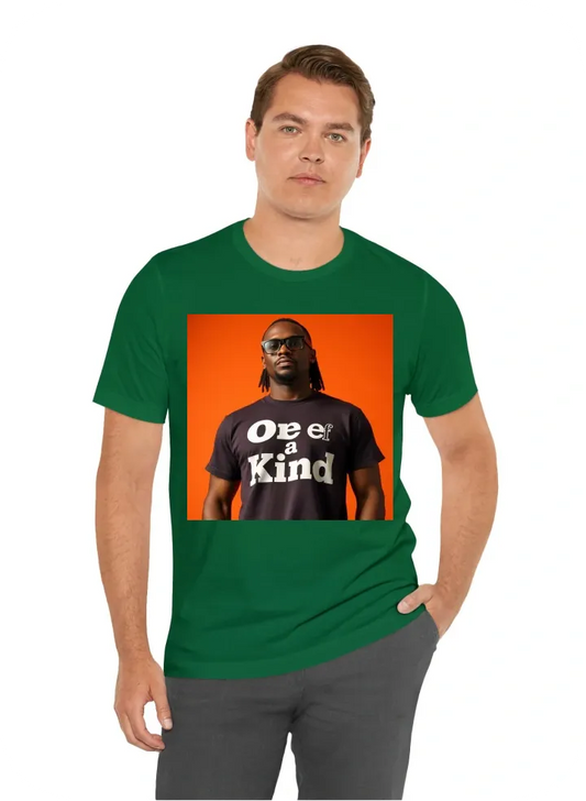 T-shirt distinguish named "One of a Kind"