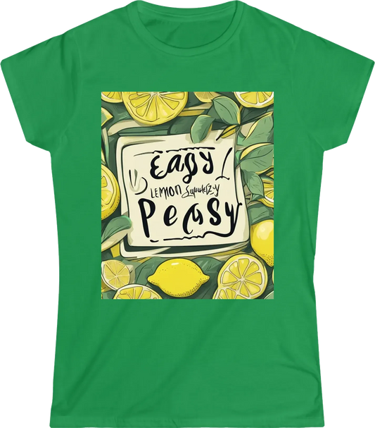 Write "easy peasy lemon squeezy" above a lemon